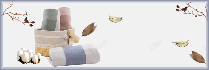 淡色文艺日系风毛巾电商bannerpsd设计背景_新图网 https://ixintu.com banner 文艺 日系风 棉花 毛巾 淡色 淡蓝色 电商 落叶