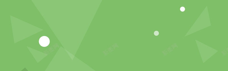 清新绿色商品宣传图psd设计背景_新图网 https://ixintu.com 三角形 几何 商品宣传 圆点 安静 平和 清新 点缀 绿色 色块