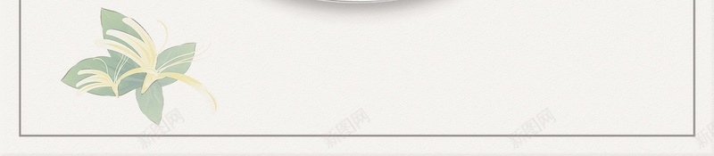 清新金银花药材花茶海报psd设计背景_新图网 https://ixintu.com PSD源文件 PSD素材 中药养生 分层文件 背景模板 背景海报 背景素材 草药 野生金银花 金银花 金银花泡茶 金银花种植 金银花茶 金银花茶叶 高清背景