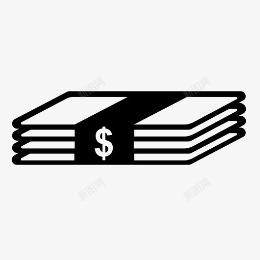 货币一叠现金纸币图标svg_新图网 https://ixintu.com 一叠现金 现金栈 票据 纸币 美元符号 货币 金融 钞票