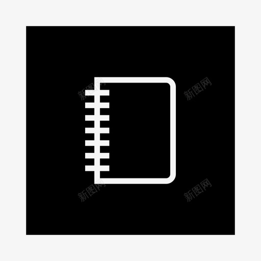 笔记本书写笔记纸张图标svg_新图网 https://ixintu.com 书写笔记 大纲 小册子 小型办公用品 文件 日记 日记本 笔记本 纸张 页面