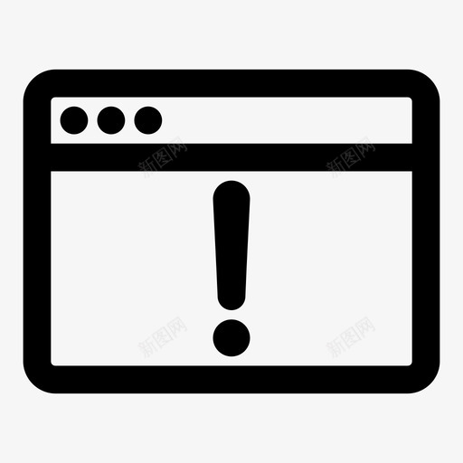 警告浏览器浏览器通知感叹号图标svg_新图网 https://ixintu.com internet浏览器 web浏览器 感叹号 浏览器通知 联机活动 联机浏览器 警告浏览器