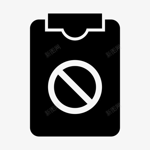 剪贴板被阻止剪贴板数据信息图标svg_新图网 https://ixintu.com 剪贴板 剪贴板被阻止 拒绝 数据信息 禁止 记事本