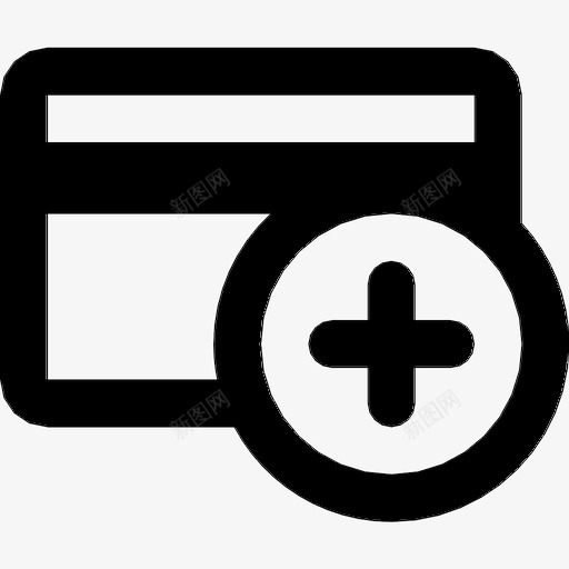 添加信用卡借记卡金融图标svg_新图网 https://ixintu.com 付款方式 借记卡 商店 添加信用卡 货币 金融