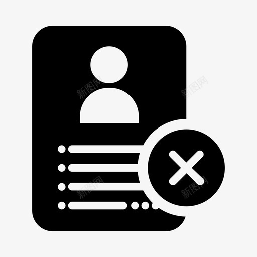 用户文件取消联系人删除图标svg_新图网 https://ixintu.com 删除 文档 用户文件 用户文件取消 联系人