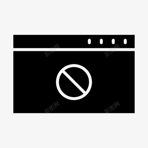 浏览器被拒绝浏览器窗口internet浏览器图标svg_新图网 https://ixintu.com internet浏览器 浏览器窗口 浏览器被拒绝 网站 通知