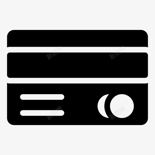 信用卡商务卡支付图标svg_新图网 https://ixintu.com 信用卡 商务卡 支付 购物电子商务符号图标