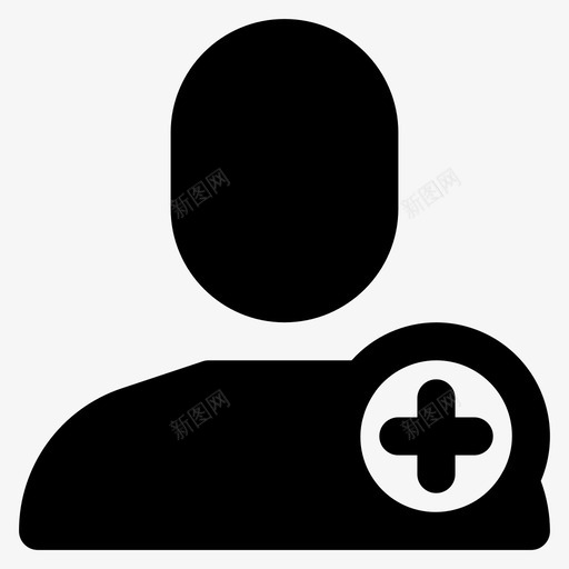 添加联系人头像加上图标svg_新图网 https://ixintu.com 加上 基本字形2 头像 添加联系人 用户
