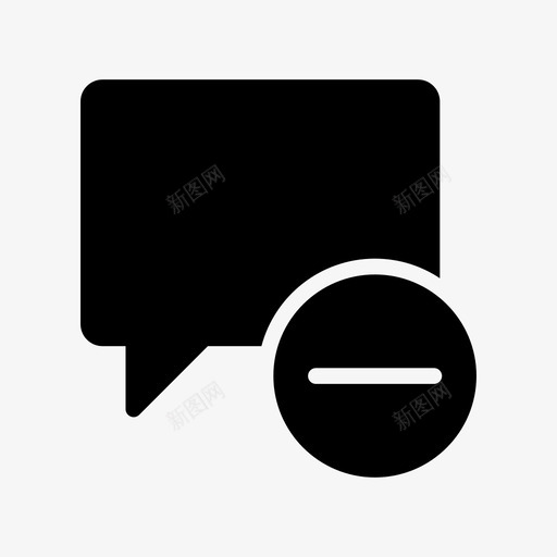 删除聊天评论图标svg_新图网 https://ixintu.com 删除 消息 聊天 聊天消息字形图标 评论 通知