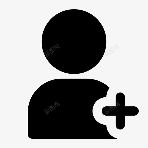 添加好友联系人用户图标svg_新图网 https://ixintu.com 人物字形 添加好友 用户 联系人
