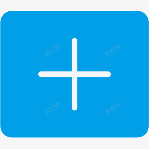 加按钮svg_新图网 https://ixintu.com 加按钮 加 扁平 填充 方正,矩形