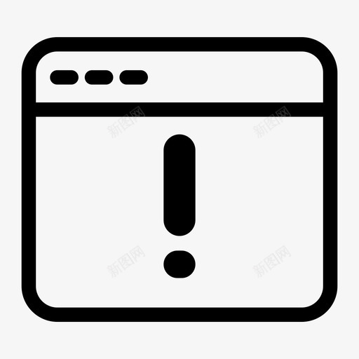 警告web浏览器浏览器通知联机浏览器svg_新图网 https://ixintu.com 浏览器 警告 通知 联机 网站