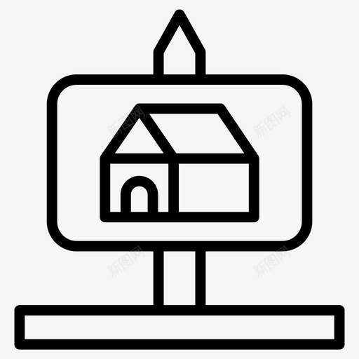 物业广告房地产广告牌家居广告牌svg_新图网 https://ixintu.com 广告牌 物业 广告 房地产 家居 房屋 招牌 轮廓 图标