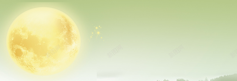 中秋背景jpg设计背景_新图网 https://ixintu.com 月亮 星星 浅绿色 淡雅 海报banner 浪漫 梦幻