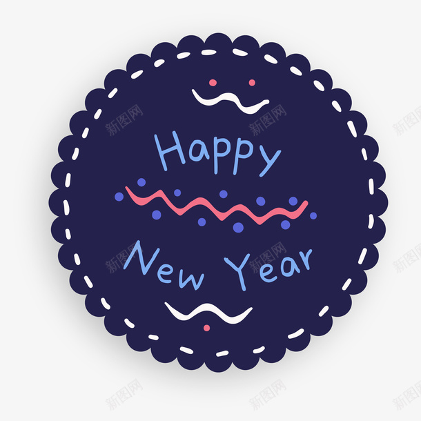英文新年快乐免抠标签png免抠素材_新图网 https://ixintu.com 免抠 卡通装饰 圆形标签 扁平化 新年快乐 矢量图案 花边