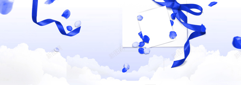 浪漫情人节蓝色花瓣丝带背景bannerpsd高清背景_新图网 https://ixintu.com 浪漫 情人节 蓝色 花瓣 丝带 背景 banner 海报banner 梦幻