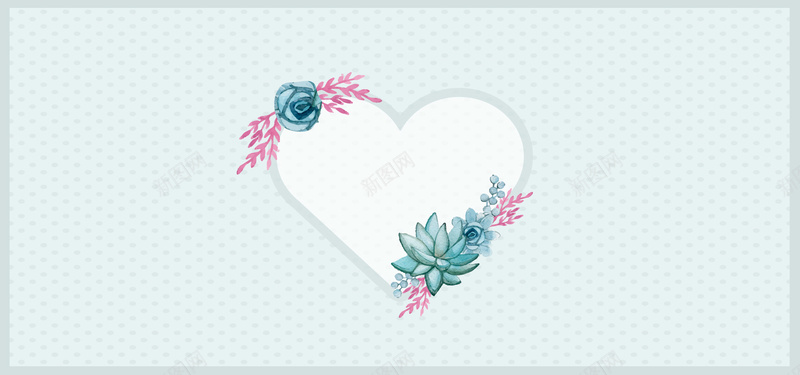 温馨婚礼爱心纹理蓝色banner背景psd设计背景_新图网 https://ixintu.com 温馨婚礼 小清新 婚庆 婚礼 结婚 文艺 简约 白点 纹理 爱心 花环 素材 背景 广告 设计
