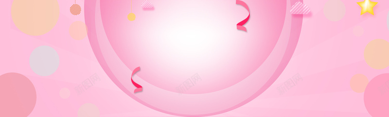 38妇女节文艺小清新梦幻粉bannerpsd设计背景_新图网 https://ixintu.com 38妇女节 妇女节 梦幻 浪漫 文艺 小清新 简约 素材 广告 设计 背景 丝带 五角星 几何