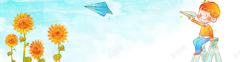 可爱卡通手绘bannerjpg设计背景_新图网 https://ixintu.com 向日葵 纸飞机 卡通 小孩 蓝色 海报banner 童趣 手绘