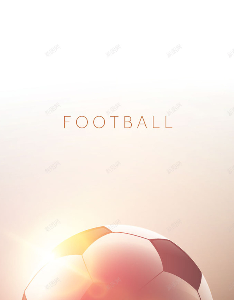 简约足球矢量图H5背景jpg设计背景_新图网 https://ixintu.com 简约 足球 运动员 光效 光 矢量图 H5背景 简约背景 足球背景