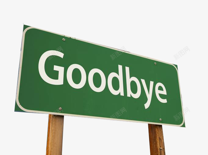 goodbye指示牌png免抠素材_新图网 https://ixintu.com byebye goodbye 再见 分别 分手 指示牌 英文文字 装饰