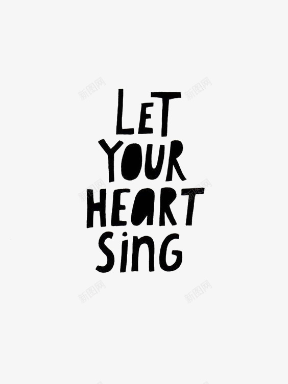 英文字体png免抠素材_新图网 https://ixintu.com HEART LET SING YOUIR 励志英文短语 情歌 文字排版 简约英文艺术字 英文字装饰 通用英文艺术字