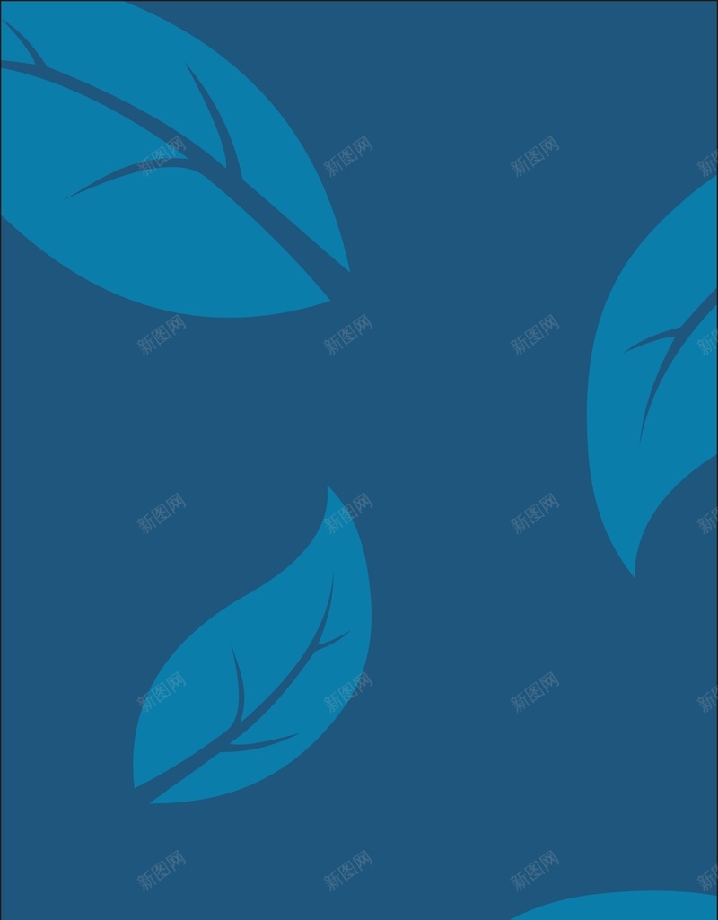 创意海报背景模板大全cdr设计背景_新图网 https://ixintu.com 创意 创意海报 叶子 大全 开心 文艺 文艺海报 树叶 模板 模板背景 蓝色 蓝色背景