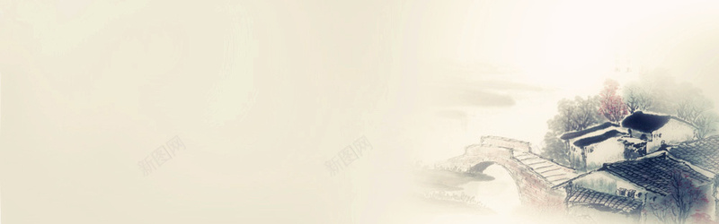 中国风小桥流水jpg设计背景_新图网 https://ixintu.com 中国风 古典 小桥 建筑 江南 海报banner