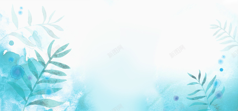 手绘植物jpg设计背景_新图网 https://ixintu.com 卡通 手绘 植物 水彩 水草 海报banner 清新 白色 童趣 蓝绿色
