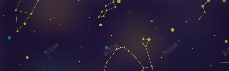 夜空星座背景psd设计背景_新图网 https://ixintu.com banner 夜空星座 梦幻 浪漫 海报banner