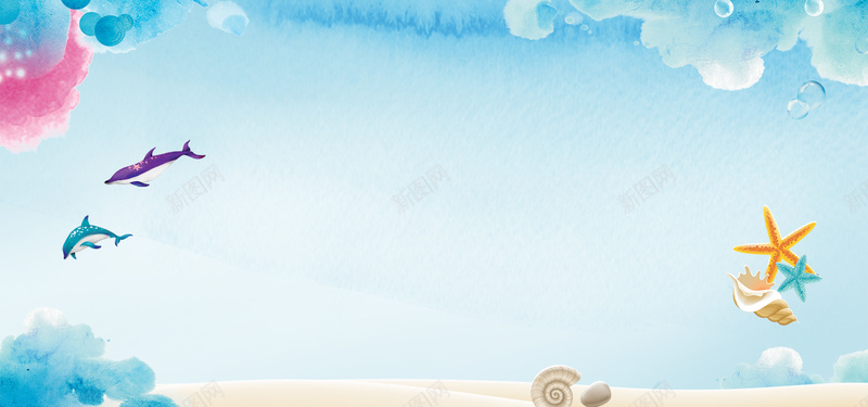 海边手绘蓝色bannerpsd设计背景_新图网 https://ixintu.com 云朵 卡通 手绘 沙滩 海星 海豚 海边 渐变 炫彩 蓝色 贝壳