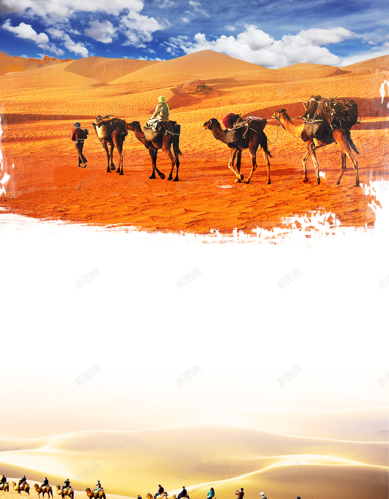 沙漠旅游宣传海报psd设计背景_新图网 https://ixintu.com 一带一路 丝绸之路 人物 党建 户外 旅游 沙漠 经济 西域 骆驼