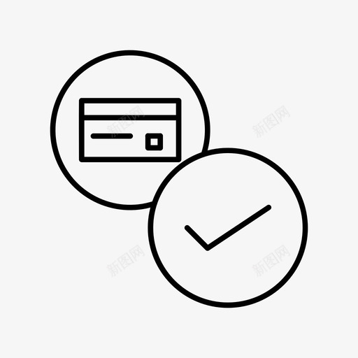 卡已批准勾选选择图标svg_新图网 https://ixintu.com 信用卡批准 信用卡活动 借记 勾选 卡已批准 复选标记 确定 选择 银行业务