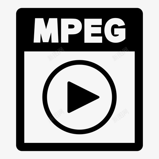 mpeg文件视频开始图标svg_新图网 https://ixintu.com mpeg文件 声音 开始 扩展名 播放 文件格式2 文档 格式 观看 视频