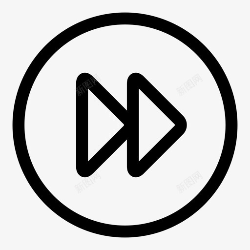 快进加速跳过图标svg_新图网 https://ixintu.com ui粗轮廓 加速 右箭头 快进 按钮 更快 箭头 视频播放器 跳过 音乐播放器