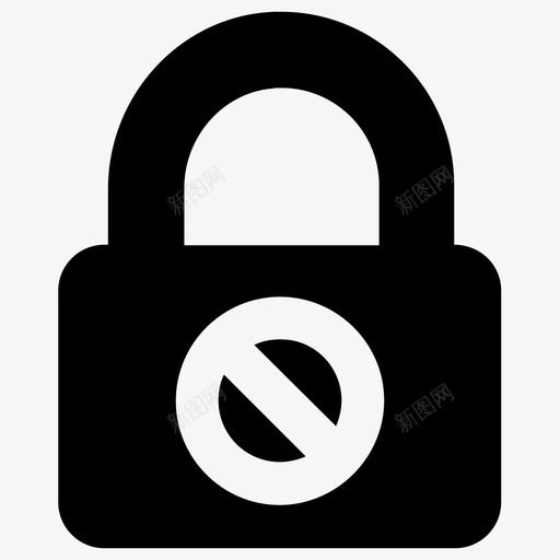 禁止进入安全保护图标svg_新图网 https://ixintu.com 保护 加密 安全 禁止 禁止进入 象形图 锁定
