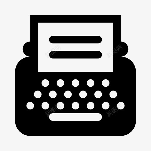 打字机抄写机机器图标svg_新图网 https://ixintu.com 书写机 字体 字母 打字机 抄写机 拖板 机器 键盘