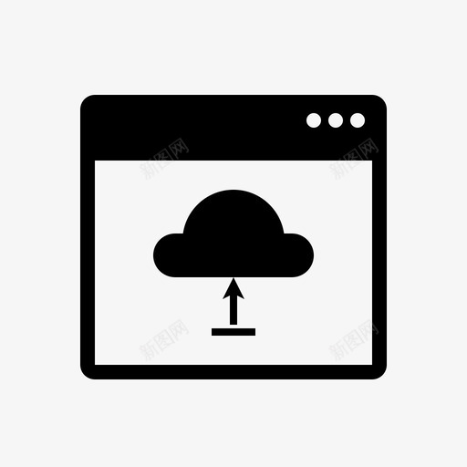 云上传浏览器在线图标svg_新图网 https://ixintu.com 上传 云上传 传输 在线 浏览器 简单的网络图标