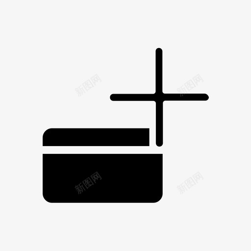 添加卡添加货币添加付款图标svg_新图网 https://ixintu.com 信用卡 借记卡 添加付款 添加卡 添加货币 现金卡 电子商务