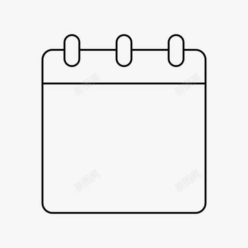空白日历约会每日日历图标svg_新图网 https://ixintu.com 日程表 每日日历 空白日历 约会 记事本