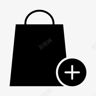 购物袋添加添加到购物车添加图标图标