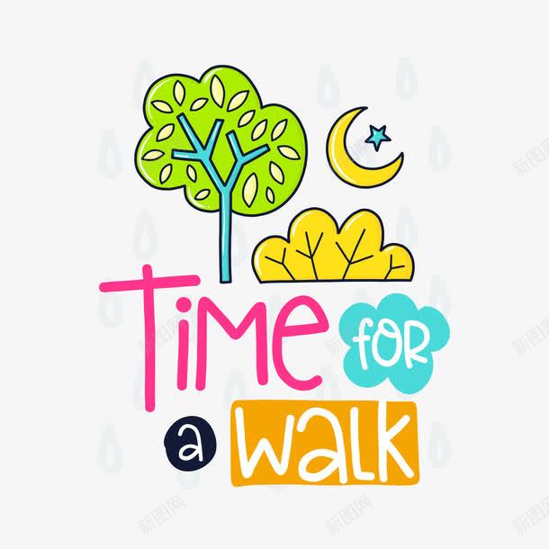 这是散步时间英文图png免抠素材_新图网 https://ixintu.com 卡通 小树 时间动画 月亮 树木 英文字母 这是散步时间