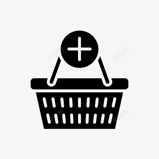 添加到篮子电子商务购买图标svg_新图网 https://ixintu.com 商店 添加到篮子 电子商务 购买