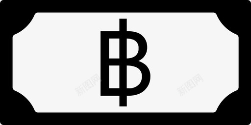 泰铢钞票货币符号图标svg_新图网 https://ixintu.com 泰铢钞票 符号 货币