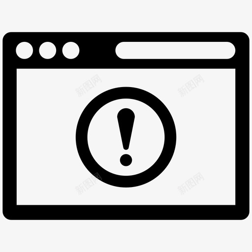 浏览器错误警报网站图标svg_新图网 https://ixintu.com 互联网安全 浏览器错误 网站 警报