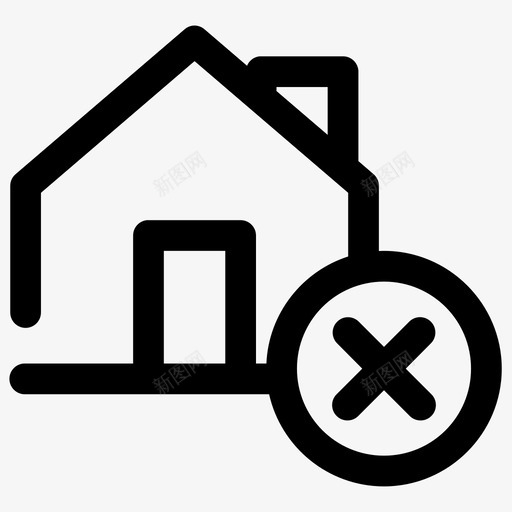被拒房屋房屋房地产图标svg_新图网 https://ixintu.com 住宅 房地产 房屋 被拒房屋