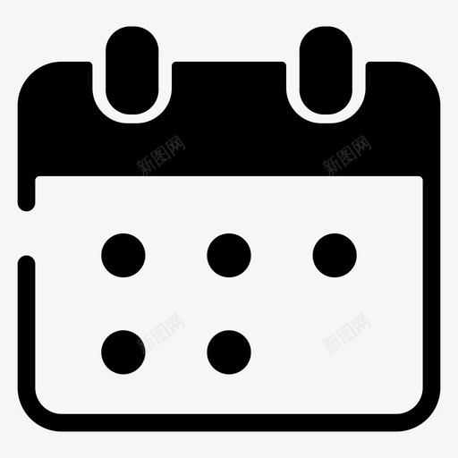 日期日历事件图标svg_新图网 https://ixintu.com 2000个简单实心图标 事件 日历 日期 日程表 计划