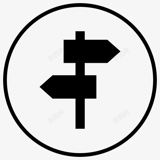 方向牌方向杆导航板图标svg_新图网 https://ixintu.com 位置和导航黑色填充圈 导航板 方向杆 方向牌 街道板 路标