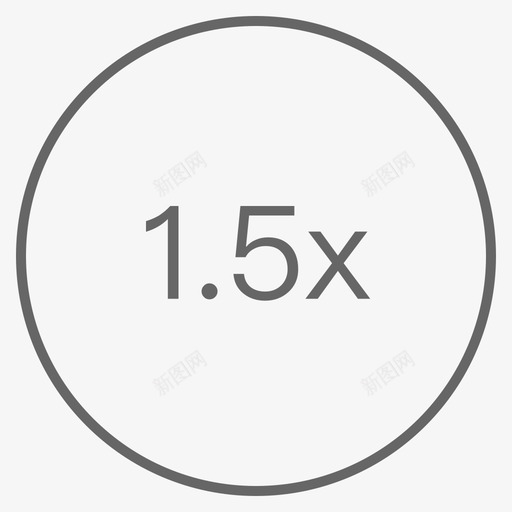 播放页_1.5倍速播放svg_新图网 https://ixintu.com 播放页_1.5倍速播放