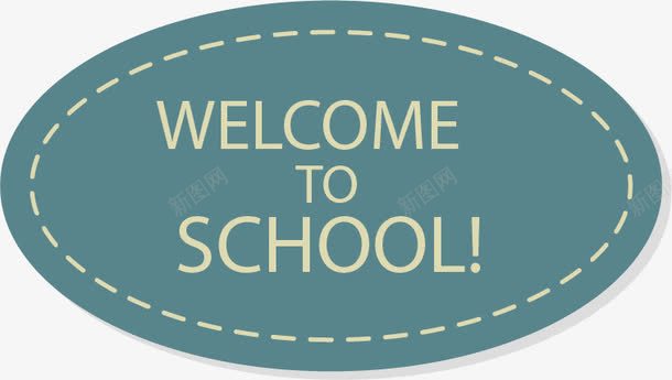 卡通welcometoschool标签png免抠素材_新图网 https://ixintu.com school to welcome 卡通 扁平 标签